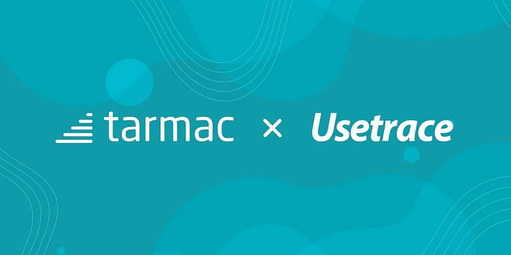 Tarmac acquires Finnish SaaS company Usetrace.